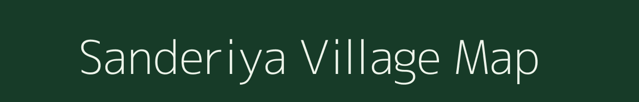 Sanderiya village map in Rajasthan