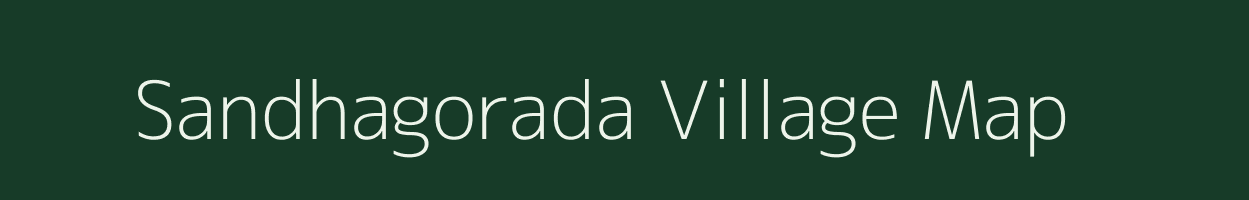 Sandhagorada village map in Odisha