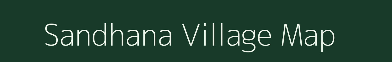 Sandhana village map in Gujarat