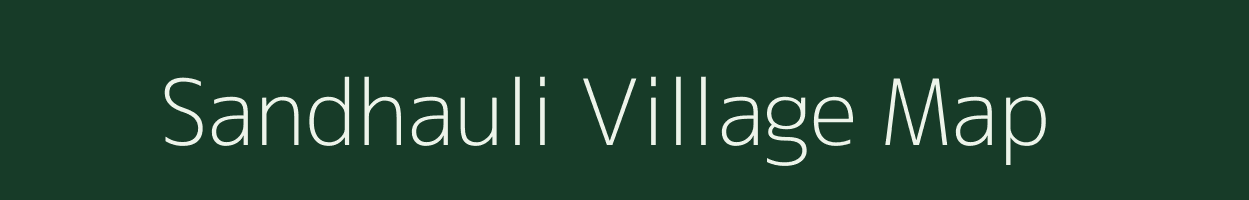 Sandhauli village map in Uttar Pradesh