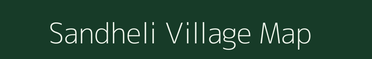 Sandheli village map in Gujarat