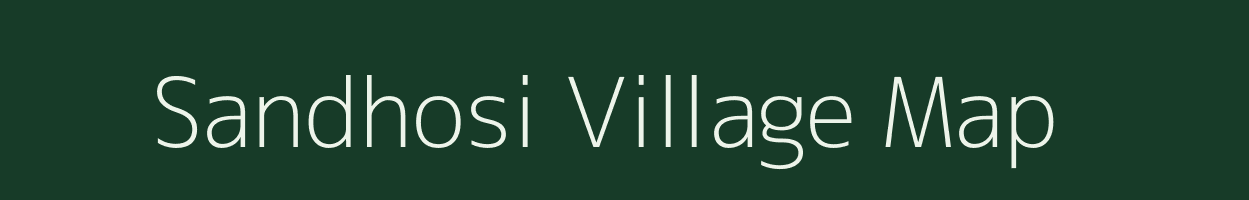 Sandhosi village map in Gujarat