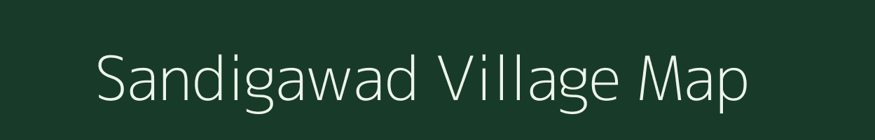 Sandigawad village map in Karnataka