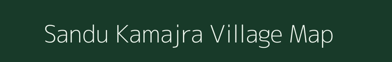 Sandu Kamajra village map in Uttar Pradesh