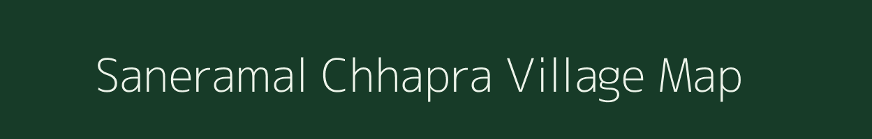 Saneramal Chhapra village map in Uttar Pradesh