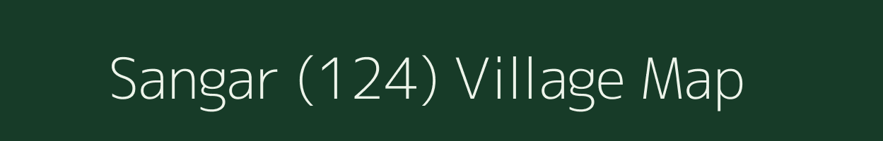 Sangar (124) village map in Punjab