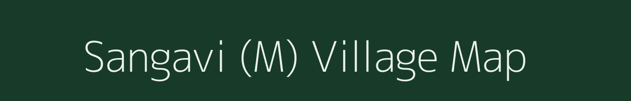 Sangavi (M) village map in Karnataka