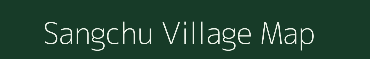 Sangchu village map in Arunachal Pradesh