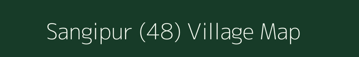 Sangipur (48) village map in Haryana