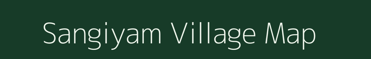 Sangiyam village map in Tamil Nadu