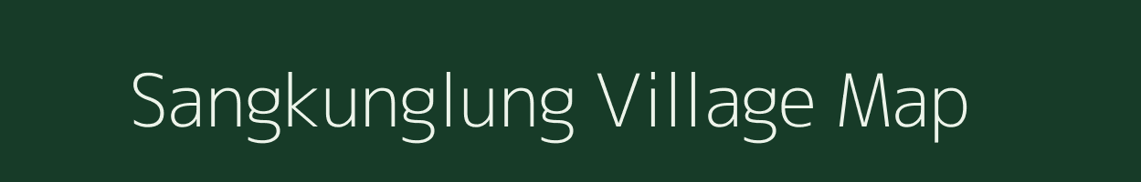 Sangkunglung village map in Manipur