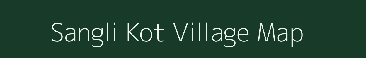 Sangli Kot village map in Jammu & Kashmir