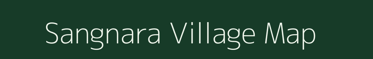 Sangnara village map in Gujarat