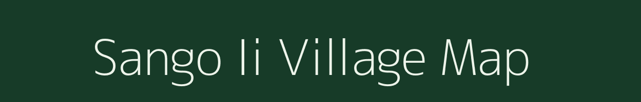 Sango Ii village map in Arunachal Pradesh