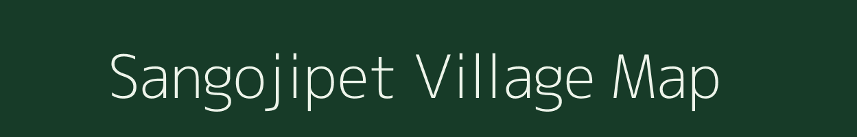 Sangojipet village map in Andhra Pradesh