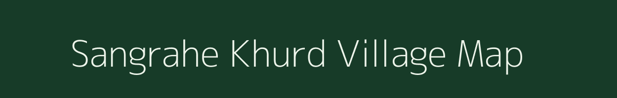 Sangrahe Khurd village map in Jharkhand