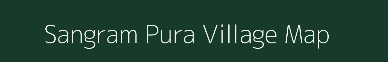 Sangram Pura village map in Rajasthan