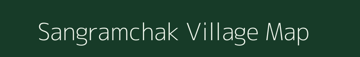 Sangramchak village map in West Bengal