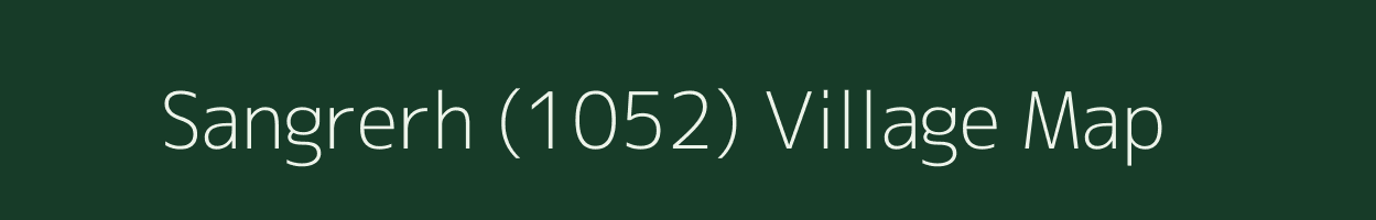 Sangrerh (1052) village map in Himachal Pradesh