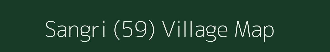 Sangri (59) village map in Haryana