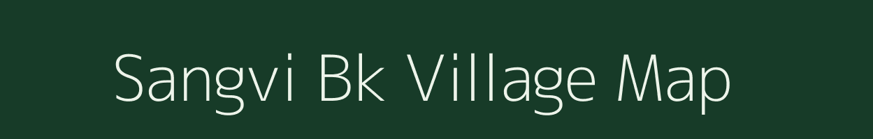 Sangvi Bk village map in Maharashtra