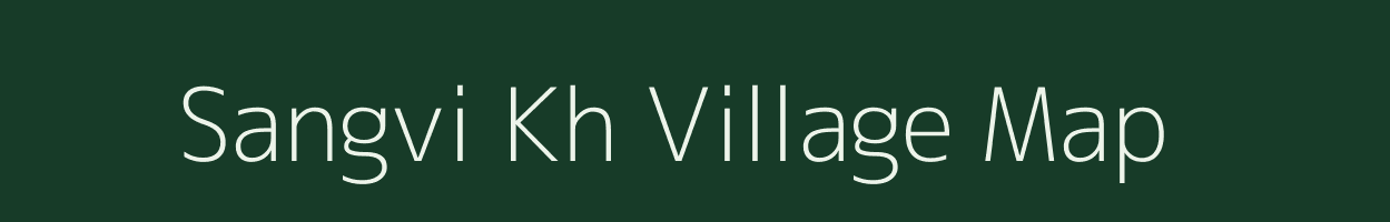 Sangvi Kh village map in Maharashtra