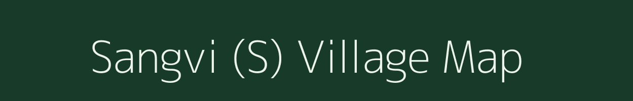 Sangvi (S) village map in Maharashtra