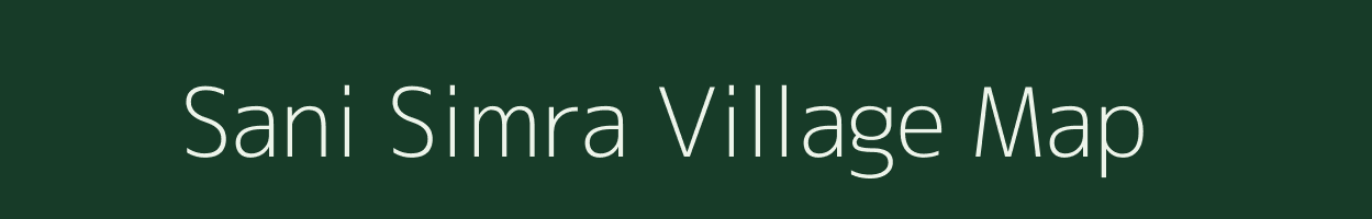 Sani Simra village map in Jharkhand