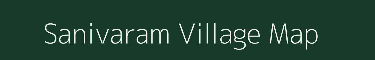 Sanivaram village map in Andhra Pradesh
