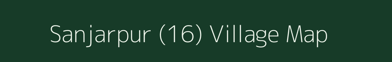 Sanjarpur (16) village map in Haryana