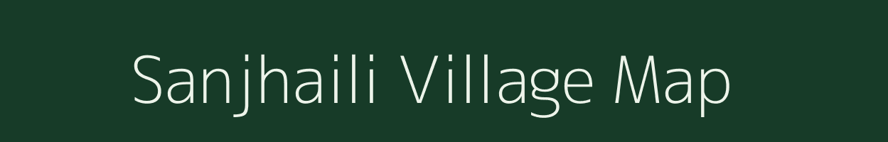 Sanjhaili village map in Bihar