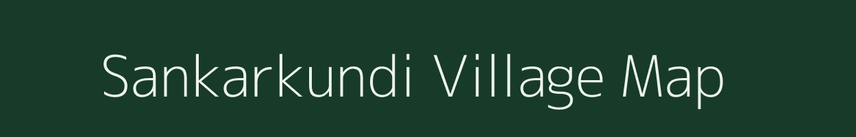 Sankarkundi village map in West Bengal