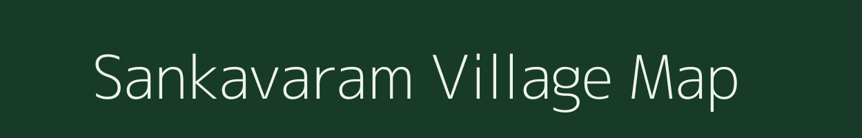 Sankavaram village map in Andhra Pradesh