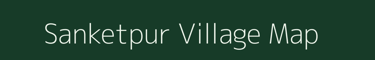 Sanketpur village map in West Bengal