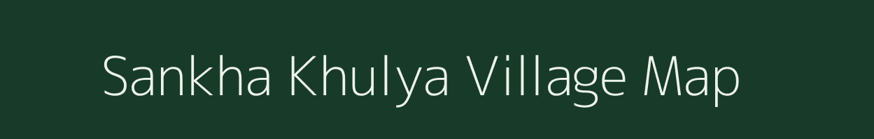 Sankha Khulya village map in West Bengal