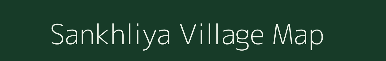 Sankhliya village map in Rajasthan