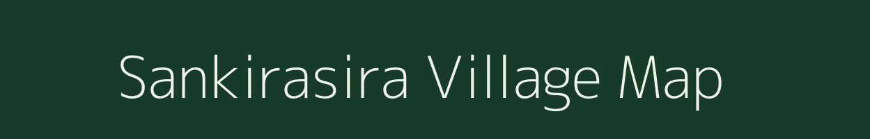 Sankirasira village map in Odisha