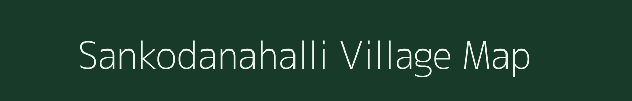 Sankodanahalli village map in Karnataka