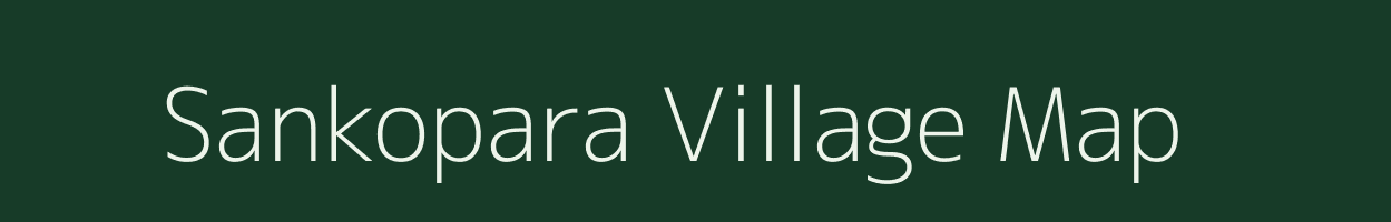 Sankopara village map in West Bengal