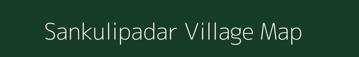 Sankulipadar village map in Odisha