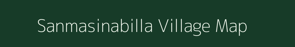 Sanmasinabilla village map in Odisha