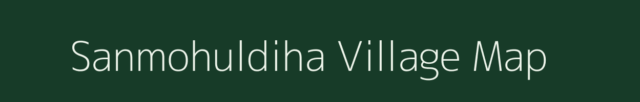 Sanmohuldiha village map in Odisha