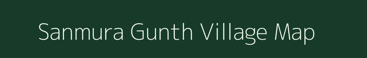 Sanmura Gunth village map in Uttarakhand