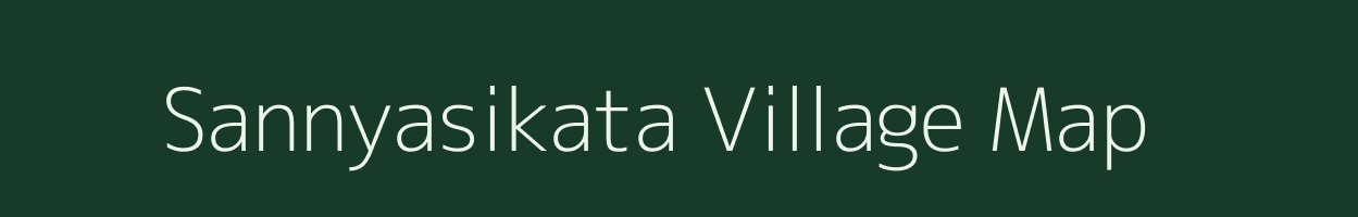 Sannyasikata village map in West Bengal