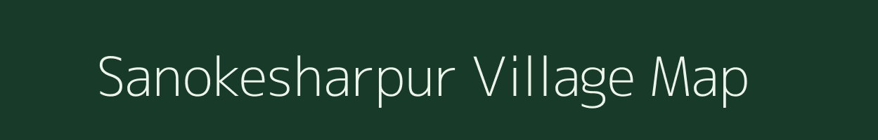 Sanokesharpur village map in Odisha