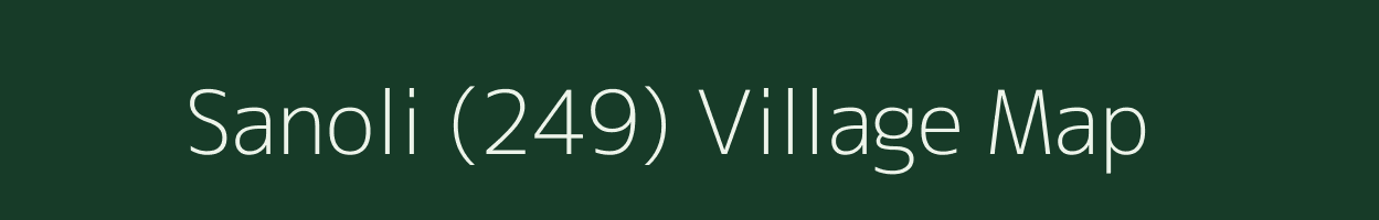 Sanoli (249) village map in Himachal Pradesh