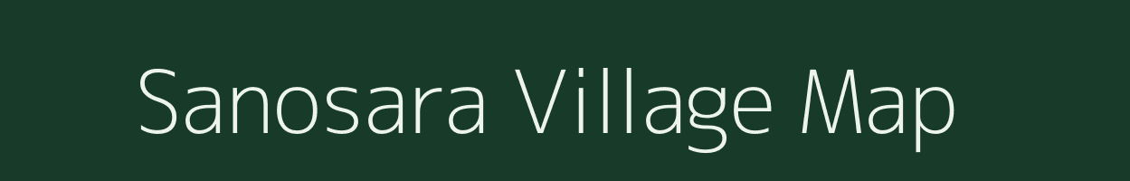 Sanosara village map in Gujarat