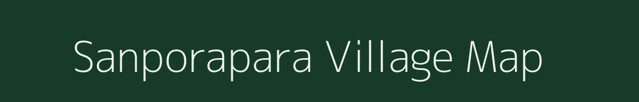 Sanporapara village map in West Bengal