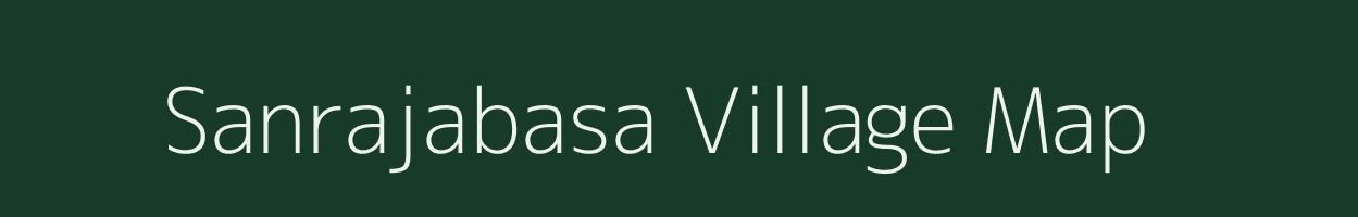Sanrajabasa village map in Odisha