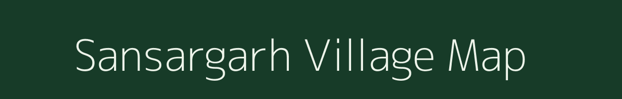 Sansargarh village map in Chhattisgarh